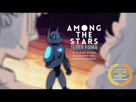 Among the Stars: Terra Firma | Award Winning Short Film