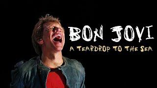Bon Jovi - A Teardrop To The Sea (Subtitulado)