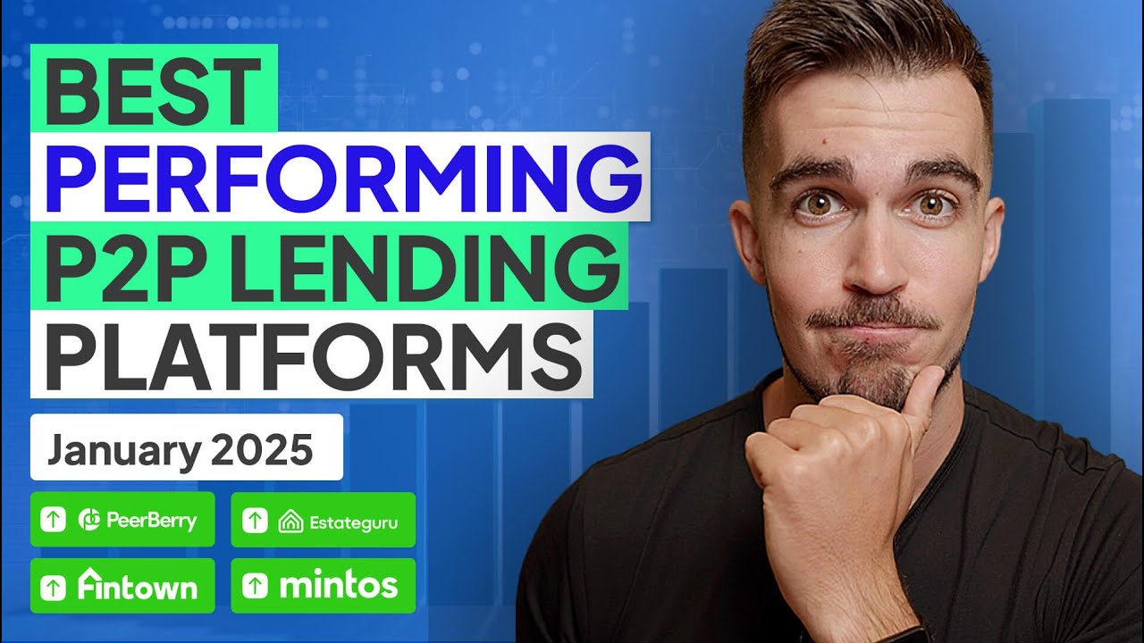 Best Performing P2P Lending Platforms In January 2025