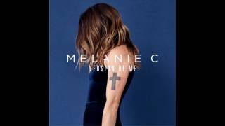 Melanie C - Version Of Me (Audio)