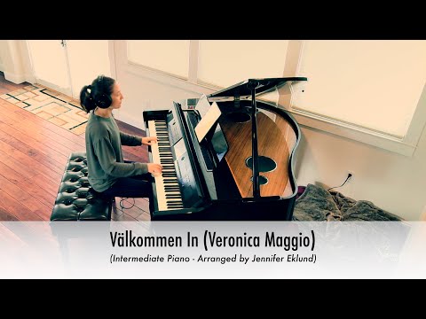 Välkommen In (Veronica Maggio) Piano Sheet Music (Intermediate) Arranged by Jennifer Eklund