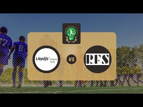 Liepājas FS - RFS | U-18 Elites grupa 2022