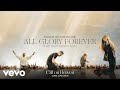 All Glory Forever (Live From Passion 2025)