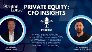 Private Equity: CFO Insights With Wil Wadsworth