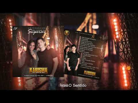 Perdendo Sentidos - Banda Karisma