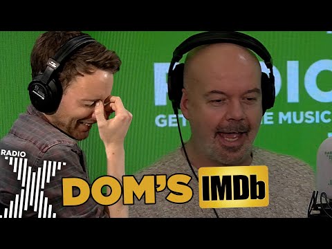 Who did this to Dom's IMDB page?! | The Chris Moyles Show | Radio X