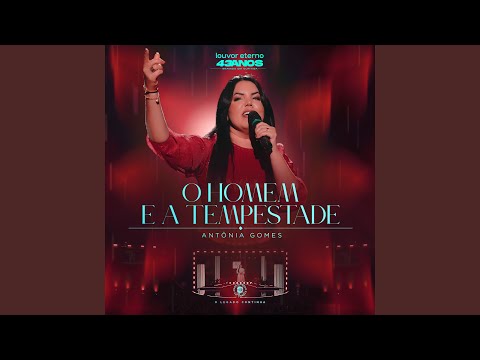 O Homem E a Tempestade (Ao Vivo)