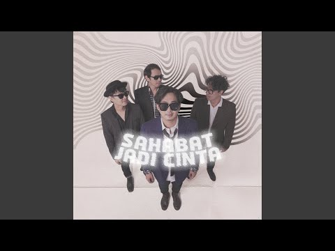 Sahabat Jadi Cinta (2024 Remake)