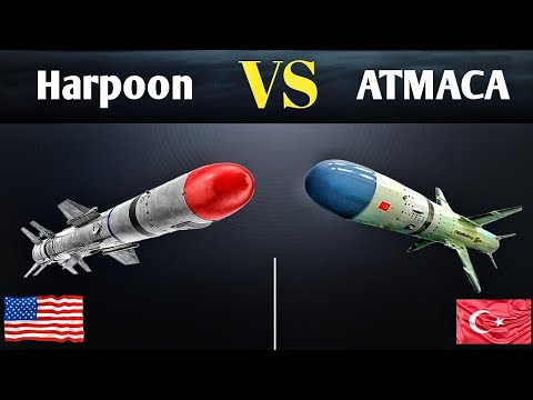 Turkish ATMACA VS American Harpoon Anti-Ship Missile