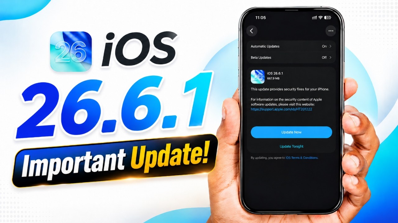 iOS 26.6.1 Update Released 🔥 20+ Security Fixes!