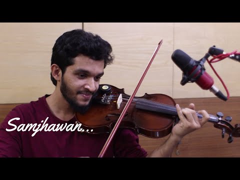 Samjhawan Violin Cover |  Humpty Sharma Ki Dulhania | Arijit Singh | Shreya Ghoshal | Varun | Alia