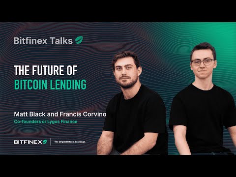 The Future of Bitcoin Lending | Bitfinex Talks