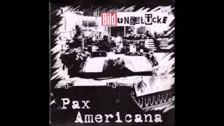 BILDungslücke - Pax Americana (Full 2xEP)