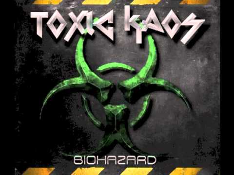 Toxic Kaos - Chaos