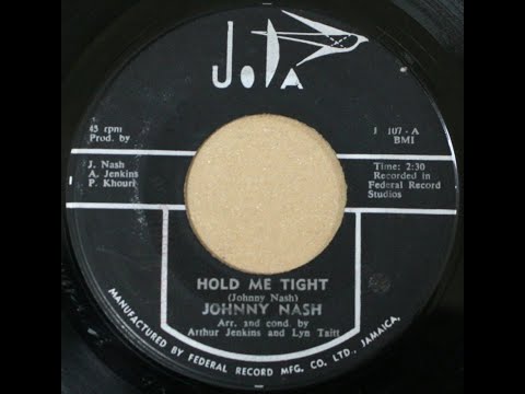 Johnny Nash & Lyn Taitt - Hold Me Tight (1968 age28)