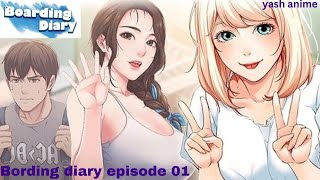 Boarding-diary episode-1 explain in Hindi | manhwa explain in Hindi |manhwa warrior #video #manga