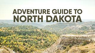North Dakota Adventure Guide: The Maah Daah Hey Trail, Medora, Bismarck and the Badlands