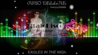 Dario Dell'Aere - Eagles In The Night (1985)
