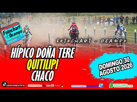 HÍPICO DOÑA TERE. - QUITILIPI . CHACO- Resumen de la Reunión del 30/08/2026