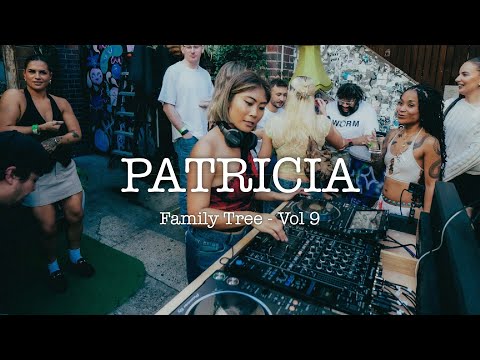 PATRICIA | Family Tree Vol 9 | LIVE MIX