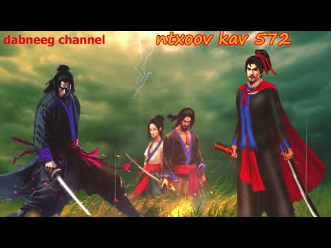 Ntxoov kav  shaman ntu 572 - Pov kuab xyib - tawm tsam tus neeg phem - stories