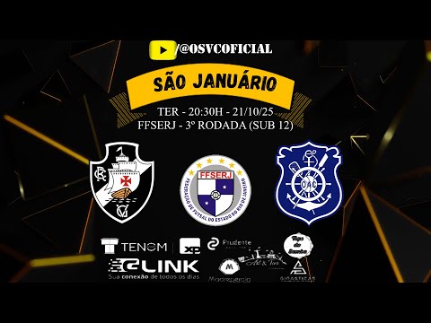 VASCO X OLARIA - SUB 12 - FFSERJ - 3ª RODADA - 21/10/25 - O VIVO