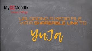 Submitting a media file to MyCCMoodle Assignment: Linked Media File