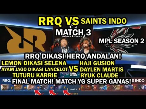 RRQ.O2 VS SAINTS INDO MPL SEASON 2 | MACTH 3 - MOBILE LEGENDS