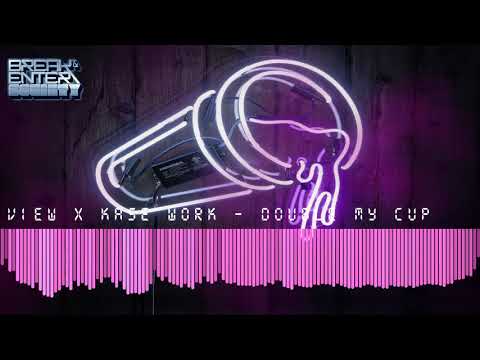 View x Kase Work - Double My Cup