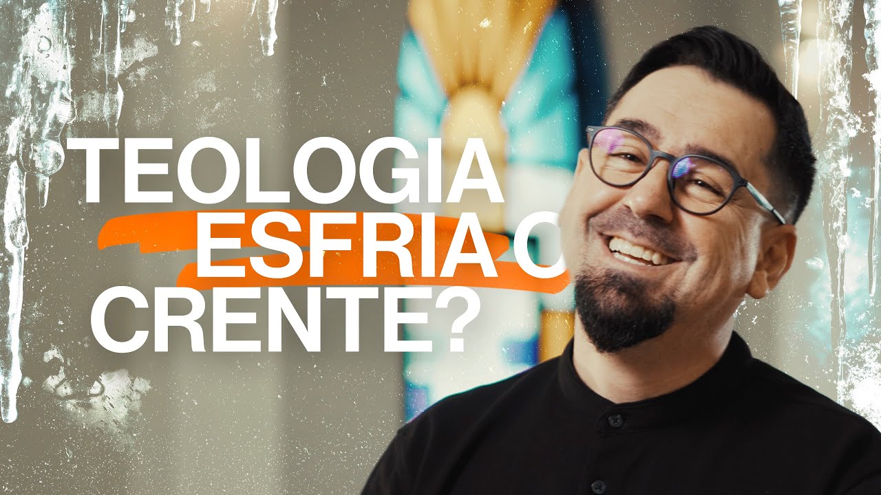 Teologia esfria o crente? A mensagem.