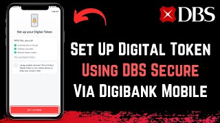 How to Set Up Digital Token Using Your DBS Secure Device (Physical Token) | DBS Digigbank