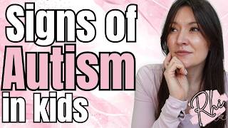 Signs Of Autism That All Parents & Teachers Need To Know About