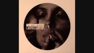 YSE Saint Laur'ant - Ghetto Woman (Ladykillers EP)