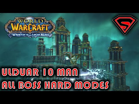 WOW WOTLK ULDUAR 10 HARD ALL HARD MODES