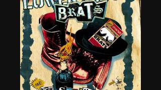 Lower Class Brat - Walking Into The Fire