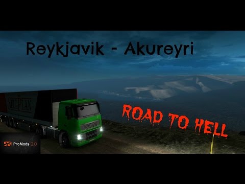 ets2 promods 2.0 reykjavik - Akureyri {road to hell!?} (timelapse)