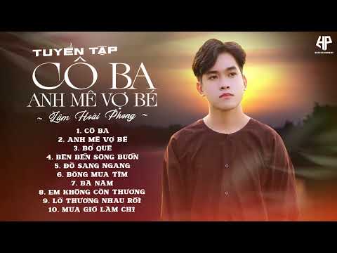 Lâm Hoài Phong Bolero and Lâm Hoài Phong Official