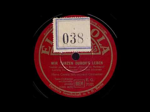 Wir tanzen durchs Leben / Hans Carste & Orchester, mit Refraingesang