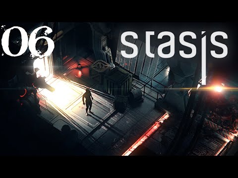 SB Plays STASIS 06 - Impromptu Maintenance