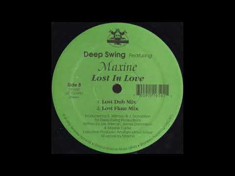 Deep Swing Featuring Maxine - Lost In Love (Lost Flute Mix)