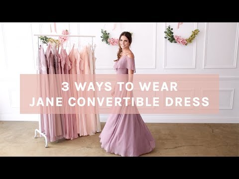 How To Wear Convertible Bridesmaid Dress | Jane Dress...