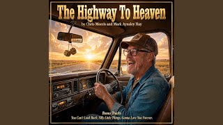 The Highway To Heaven