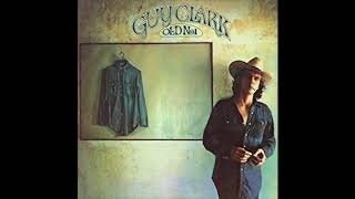 Guy Clark - Let Him Roll
