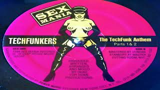 Techfunkers - The TechFunk Anthem (Part 2)