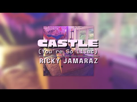 Castle Youre So Lilac - Ricky Jamaraz
