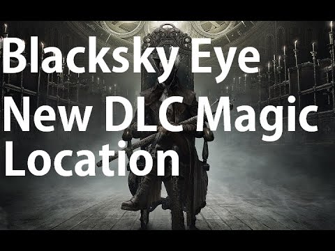 Blacksky Eye Bloodborne