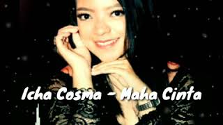 Download lagu Icha - maha cinta sk group zedag zedug mp3