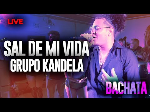 Sal De Mi Vida - Grupo Kandela - Bachata 2026 - LIVE