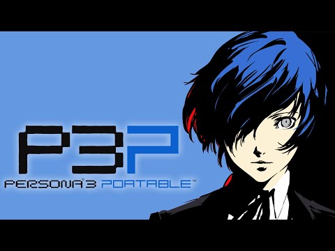 Persona 3 Portable - Full Game