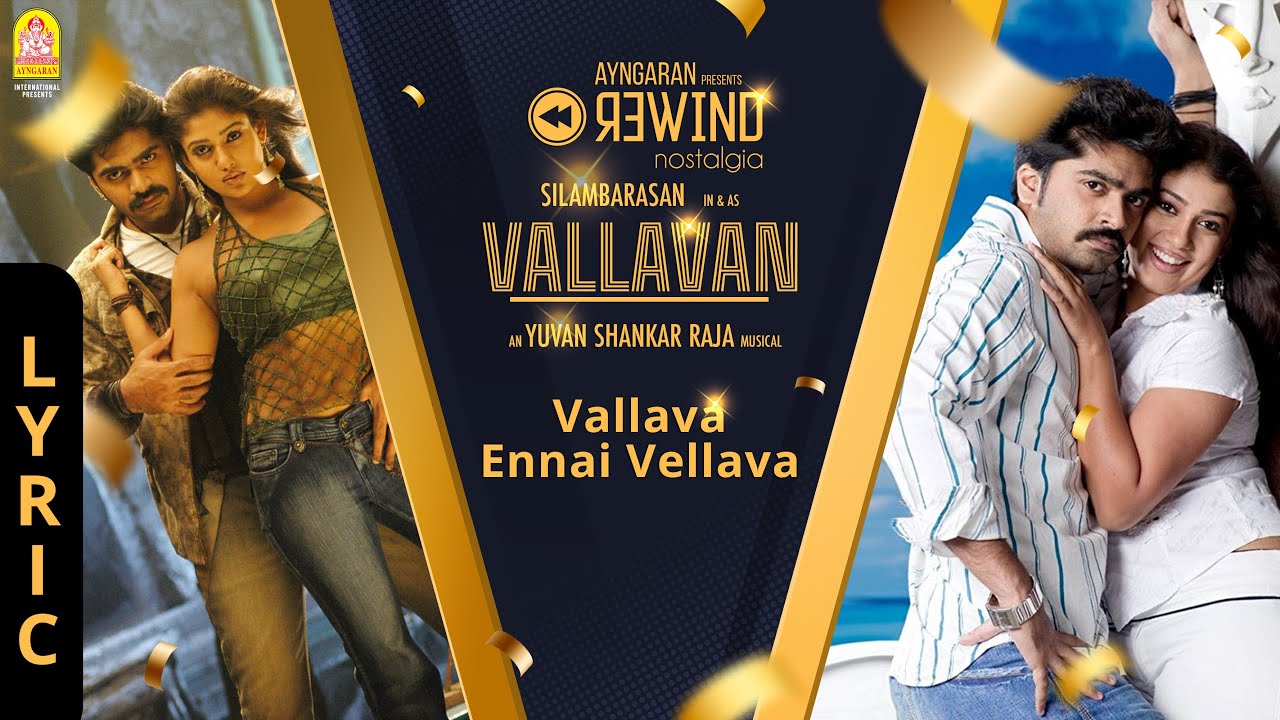 Vallava Ennai Vellava Song Lyrics | Vallavan | Sunidhi Chauhan